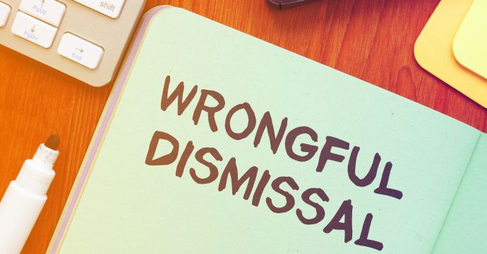 What Counts as Wrongful Dismissal – And What Can You Do About It?